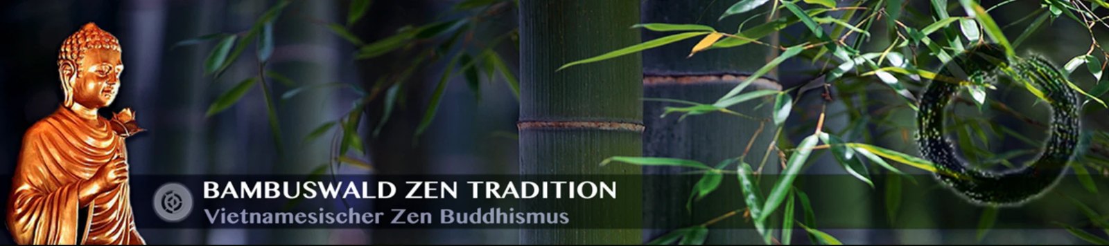 Bambuswald Zen Tradition — Vietnamesischer Zen-Buddhismus